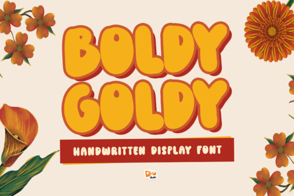 Boldy Goldy: The Display Font That Makes Campaigns Shine