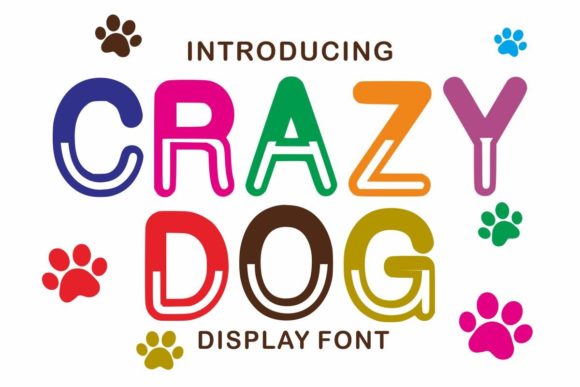 Crazy Dog: A Bold Display Font for High-Energy Design Projects