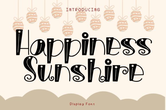 Happiness Sunshine Font: A Craft Maker’s Guide to Whimsical Typography