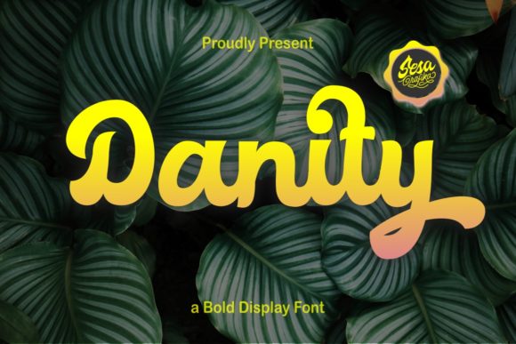 How Danity Font Can Elevate Your Small Business Branding
